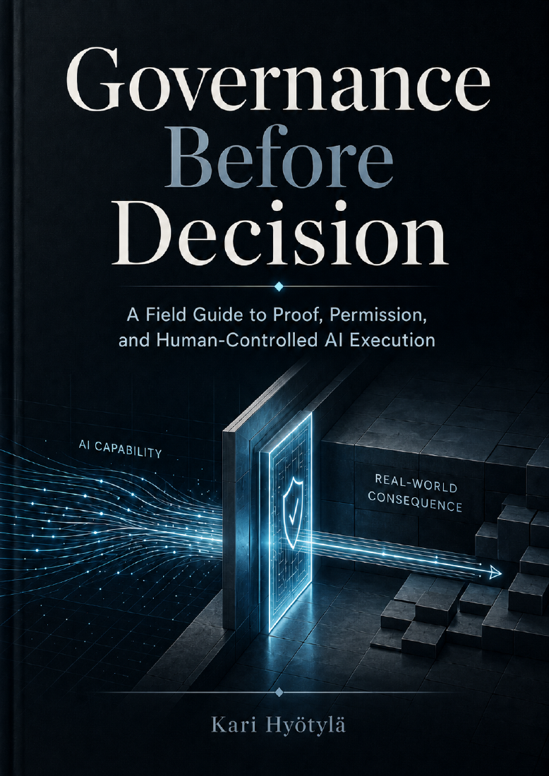 Governance Before Decision — Kari Hyötylä — public preview cover